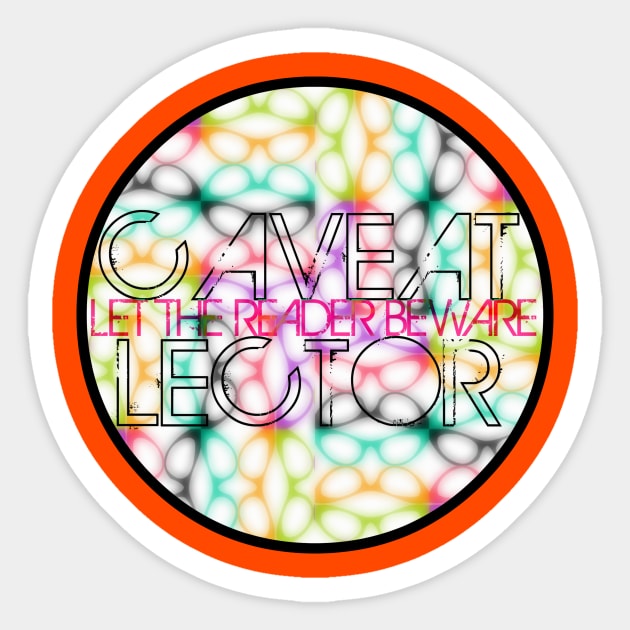 Caveat Lector Sticker by TheDaintyTaurus